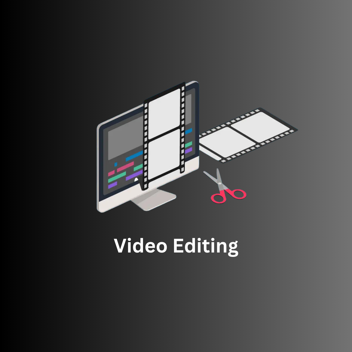 Video Editing